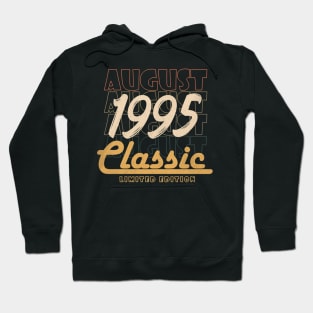 august 1995 birthday Hoodie